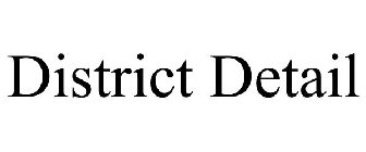 DISTRICT DETAIL