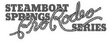 STEAMBOAT SPRINGS PRO RODEO SERIES