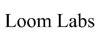 LOOM LABS