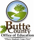 BUTTE COUNTY OFFICE OF EDUCATION 