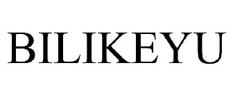 BILIKEYU