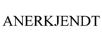 ANERKJENDT