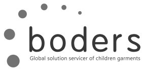 BODERS GLOBAL SOLUTION SERVICER OF CHILDREN GARMENTSREN GARMENTS