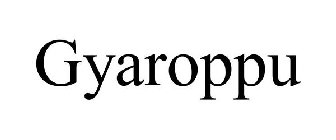 GYAROPPU