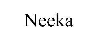 NEEKA