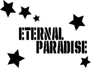 ETERNAL PARADISE