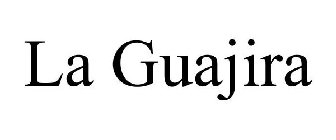 LA GUAJIRA