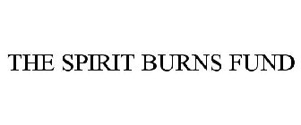 THE SPIRIT BURNS FUND