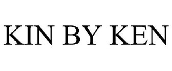 KIN BY KEN