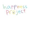 HAPPINESS PROJECT