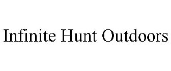 INFINITE HUNT OUTDOORS