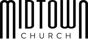 MIDTOWN CHURCH