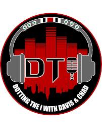 DTI DOTTING THE I WITH DAVIS & CHAD