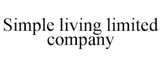 SIMPLE LIVING LIMITED COMPANY