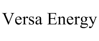 VERSA ENERGY