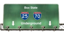 BOX STATE UNDERGROUND INTERSTATE 25 INTERSTATE 70RSTATE 70