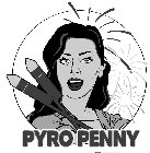 PYRO PENNY