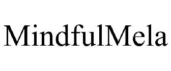 MINDFULMELA