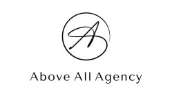 A ABOVE ALL AGENCY