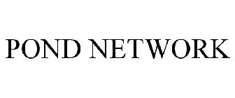 POND NETWORK