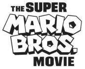 THE SUPER MARIO BROS. MOVIE