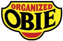 ORGANIZED OBIE