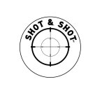 SHOT & SHOT JAC
