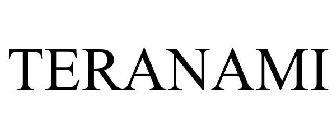 TERANAMI