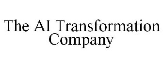 THE AI TRANSFORMATION COMPANY