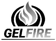 GELFIRE