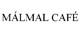 MÁLMAL CAFÉ