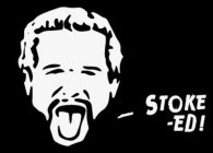 STOKE -ED!