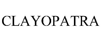 CLAYOPATRA
