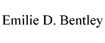EMILIE D. BENTLEY