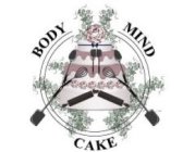 BODY MIND CAKE