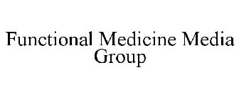 FUNCTIONAL MEDICINE MEDIA GROUP