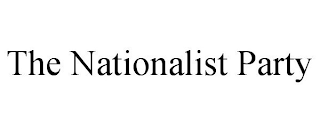 THE NATIONALIST PARTY