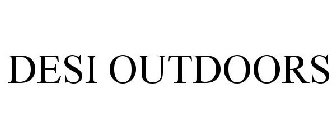 DESI OUTDOORS