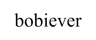 BOBIEVER