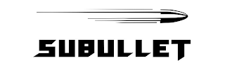 SUBULLET