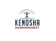 KENOSHA HARBORMARKET FOUNDED 2003