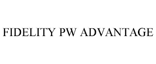 FIDELITY PW ADVANTAGE