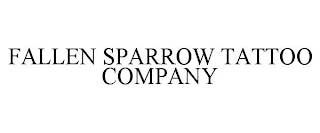 FALLEN SPARROW TATTOO COMPANY