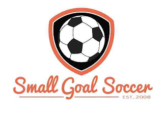 SMALL GOAL SOCCER EST. 2008