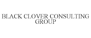 BLACK CLOVER CONSULTING GROUP