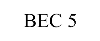 BEC 5