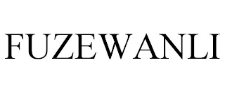 FUZEWANLI