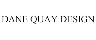 DANE QUAY DESIGN