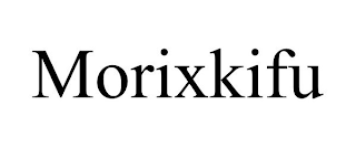 MORIXKIFU