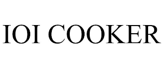 IOI COOKER